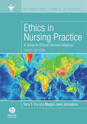 Fry / Johnstone |  Ethics in Nursing Practice | Buch |  Sack Fachmedien