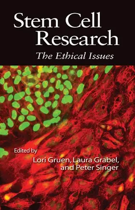Gruen / Grabel / Singer |  Stem Cell Research: The Ethical Issues | Buch |  Sack Fachmedien