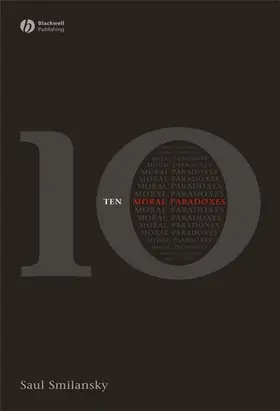 Smilansky |  10 Moral Paradoxes | Buch |  Sack Fachmedien