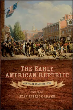 Adams |  The Early American Republic | Buch |  Sack Fachmedien