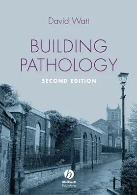 Watt |  Building Pathology | Buch |  Sack Fachmedien