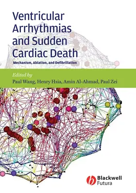 Wang / Hsia / Al-Ahmad |  Ventricular Arrhythmias and Sudden Cardiac Death | Buch |  Sack Fachmedien