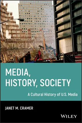 Cramer |  Media, History, Society | Buch |  Sack Fachmedien