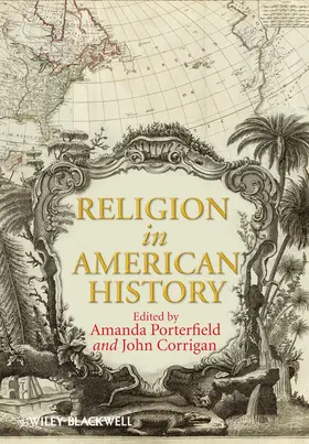 Porterfield / Corrigan | Religion in American History | Buch | 978-1-4051-6137-4 | www.sack.de