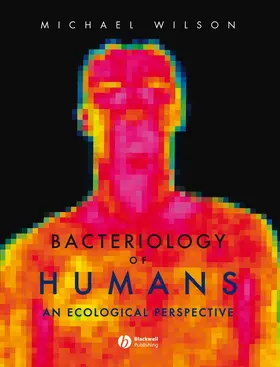 Wilson |  Bacteriology of Humans | Buch |  Sack Fachmedien