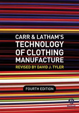 Tyler |  Carr and Latham&#8242;s Technology of Clothing Manufacture | Buch |  Sack Fachmedien