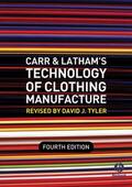 Tyler |  Carr and Latham&#8242;s Technology of Clothing Manufacture | Buch |  Sack Fachmedien