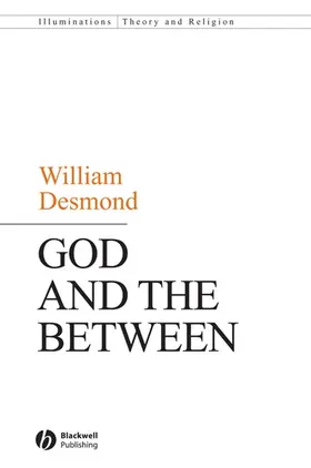 Desmond | God and the Between | Buch | 978-1-4051-6232-6 | www.sack.de