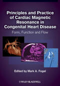 Fogel |  Principles and Practice of Cardiac Magnetic Resonance in Congenital Heart Disease | Buch |  Sack Fachmedien