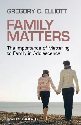 Elliott |  Family Matters | Buch |  Sack Fachmedien