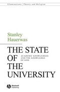 Hauerwas |  The State of the University | Buch |  Sack Fachmedien