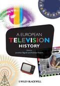 Bignell / Fickers |  Fickers: European Television History | Buch |  Sack Fachmedien