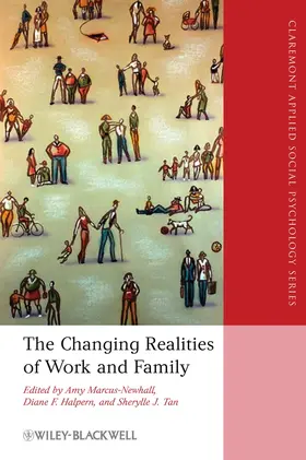 Marcus-Newhall / Halpern / Tan |  The Changing Realities of Work and Family | Buch |  Sack Fachmedien