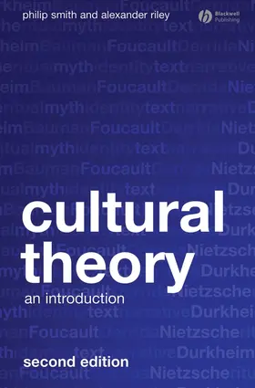 Smith / Riley |  Cultural Theory 2e | Buch |  Sack Fachmedien