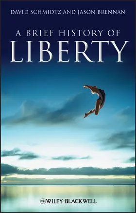 Schmidtz / Brennan |  Brief History Liberty | Buch |  Sack Fachmedien