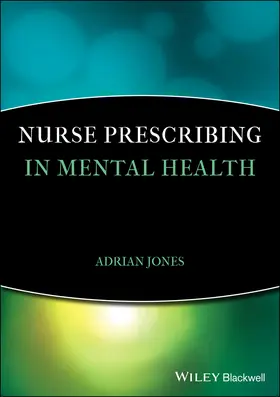 Jones |  Nurse Prescribing in Mental Health | Buch |  Sack Fachmedien