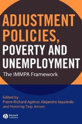 Agenor / Izquierdo / Jensen | Adjustment Policies, Poverty, and Unemployment | E-Book | sack.de