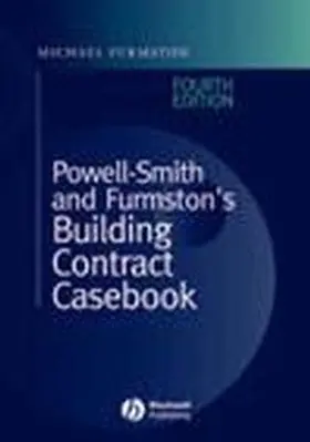 Furmston |  Powell-Smith and Furmston's Building Contract Casebook | eBook | Sack Fachmedien