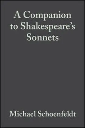 Schoenfeldt |  A Companion to Shakespeare's Sonnets | eBook | Sack Fachmedien