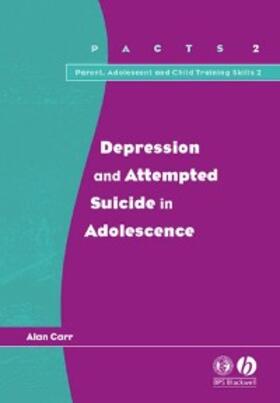 Carr | Depression and Attempted Suicide in Adolescents | E-Book | sack.de