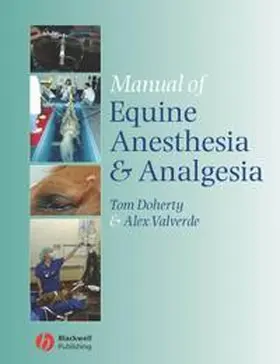 Doherty / Valverde |  Manual of Equine Anesthesia and Analgesia | eBook | Sack Fachmedien