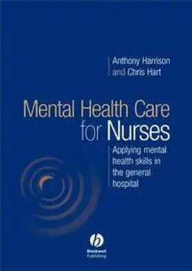 Harrison / Hart |  Mental Health Care for Nurses | eBook | Sack Fachmedien