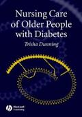 Dunning |  Nursing Care of Older People with Diabetes | eBook | Sack Fachmedien