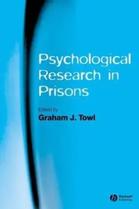 Towl |  Psychological Research in Prisons | eBook | Sack Fachmedien