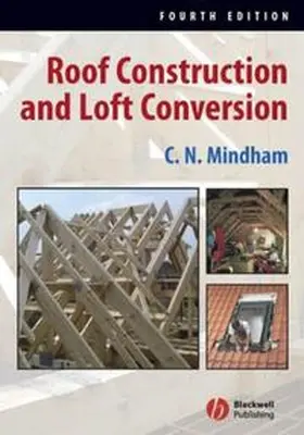 Mindham |  Roof Construction and Loft Conversion | eBook | Sack Fachmedien