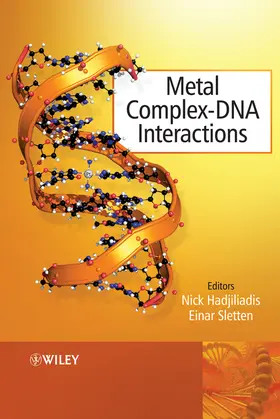Hadjiliadis / Sletten |  Metal Complex - DNA Interactions | Buch |  Sack Fachmedien