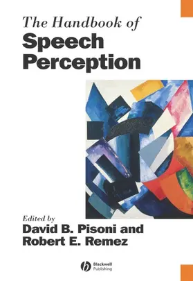 Pisoni / Remez | The Handbook of Speech Perception | Buch | 978-1-4051-7641-5 | www.sack.de