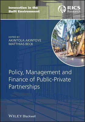 Akintoye / Beck |  Policy, Management and Finance of Public-Private Partnerships | Buch |  Sack Fachmedien