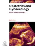 Hamilton-Fairley |  Hamilton-Fairle: Lecture Notes Obstetric Gynaec | Buch |  Sack Fachmedien