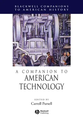 Pursell |  A Companion to American Technology | Buch |  Sack Fachmedien