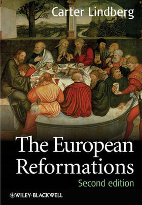 Lindberg | The European Reformations | Buch | 978-1-4051-8067-2 | sack.de