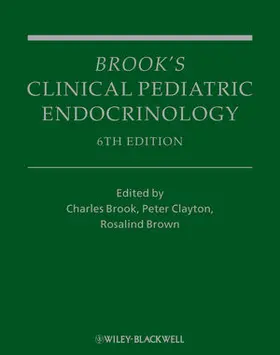 Brook / Clayton / Brown |  Brook′s Clinical Pediatric Endocrinology | Buch |  Sack Fachmedien