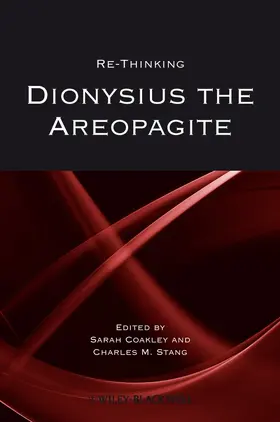Coakley / Stang | Rethink Dion Areopagite | Buch | 978-1-4051-8089-4 | sack.de
