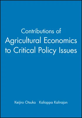 Otsuka / Kalirajan |  Contributions of Agricultural Economics to Critical Policy Issues | Buch |  Sack Fachmedien