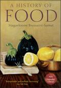 Toussaint-Samat |  A History of Food | Buch |  Sack Fachmedien
