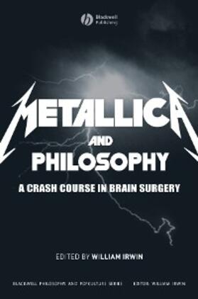Irwin | Metallica and Philosophy | E-Book | sack.de