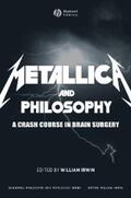 Irwin |  Metallica and Philosophy | eBook | Sack Fachmedien
