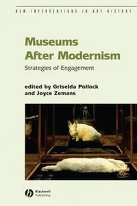 Pollock / Zemans |  Museums After Modernism | eBook | Sack Fachmedien