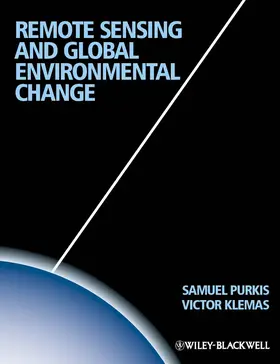 Purkis / Klemas |  Remote Sensing and Global Environmental Change | Buch |  Sack Fachmedien