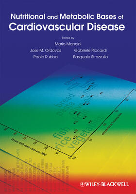 Mancini / Ordovas / Riccardi |  Nutritional and Metabolic Bases of Cardiovascular Disease | Buch |  Sack Fachmedien