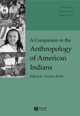 Biolsi |  Companion of the Anthropology | Buch |  Sack Fachmedien
