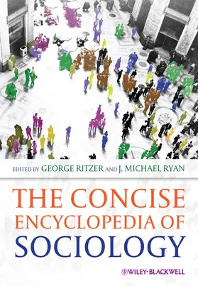 Ritzer / Ryan |  The Concise Encyclopedia of Sociology | Buch |  Sack Fachmedien