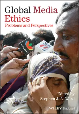 Ward |  Global Media Ethics | Buch |  Sack Fachmedien