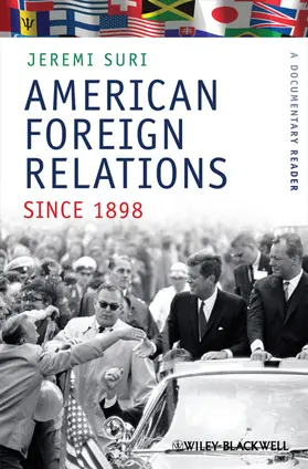 Suri |  American Foreign Relations Since 1898 | Buch |  Sack Fachmedien