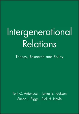 Antonucci / Jackson / Biggs |  Intergenerational Relations | Buch |  Sack Fachmedien