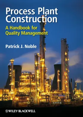 Noble |  Process Plant Construction | Buch |  Sack Fachmedien
